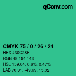 カラーコード: CMYK 75 / 0 / 26 / 24 | qconv.com