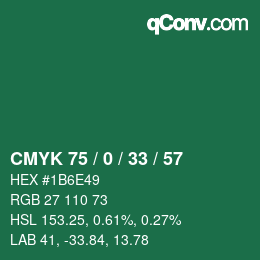 Color code: CMYK 75 / 0 / 33 / 57 | qconv.com