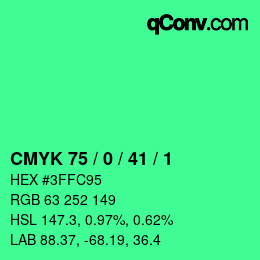 カラーコード: CMYK 75 / 0 / 41 / 1 | qconv.com