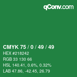 カラーコード: CMYK 75 / 0 / 49 / 49 | qconv.com