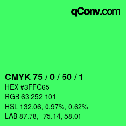 カラーコード: CMYK 75 / 0 / 60 / 1 | qconv.com