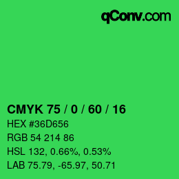 カラーコード: CMYK 75 / 0 / 60 / 16 | qconv.com
