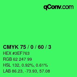 カラーコード: CMYK 75 / 0 / 60 / 3 | qconv.com
