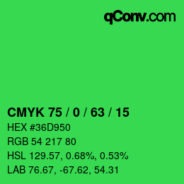 カラーコード: CMYK 75 / 0 / 63 / 15 | qconv.com