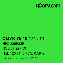 カラーコード: CMYK 75 / 0 / 74 / 11 | qconv.com