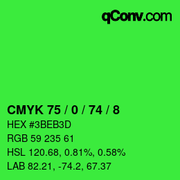 カラーコード: CMYK 75 / 0 / 74 / 8 | qconv.com