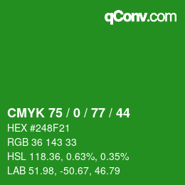 Color code: CMYK 75 / 0 / 77 / 44 | qconv.com