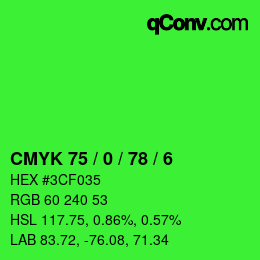 Color code: CMYK 75 / 0 / 78 / 6 | qconv.com