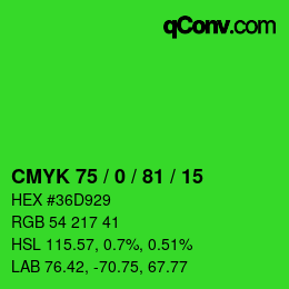 Color code: CMYK 75 / 0 / 81 / 15 | qconv.com