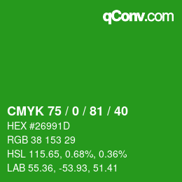 Color code: CMYK 75 / 0 / 81 / 40 | qconv.com