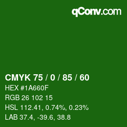 Color code: CMYK 75 / 0 / 85 / 60 | qconv.com