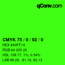 Color code: CMYK 75 / 0 / 92 / 0 | qconv.com