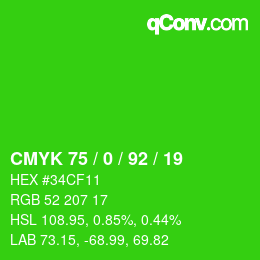 Color code: CMYK 75 / 0 / 92 / 19 | qconv.com