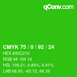 Color code: CMYK 75 / 0 / 92 / 24 | qconv.com