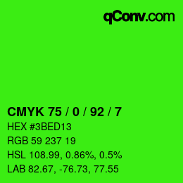 カラーコード: CMYK 75 / 0 / 92 / 7 | qconv.com