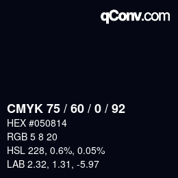 カラーコード: CMYK 75 / 60 / 0 / 92 | qconv.com