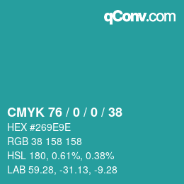 颜色代码: CMYK 76 / 0 / 0 / 38 | qconv.com