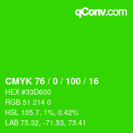 Code couleur: CMYK 76 / 0 / 100 / 16 | qconv.com