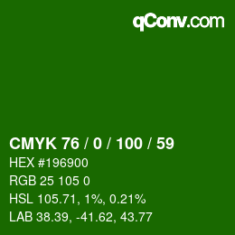 颜色代码: CMYK 76 / 0 / 100 / 59 | qconv.com
