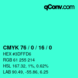 カラーコード: CMYK 76 / 0 / 16 / 0 | qconv.com