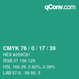 颜色代码: CMYK 76 / 0 / 17 / 39 | qconv.com