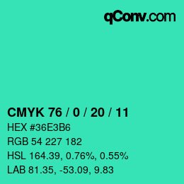 カラーコード: CMYK 76 / 0 / 20 / 11 | qconv.com