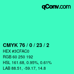 カラーコード: CMYK 76 / 0 / 23 / 2 | qconv.com