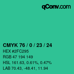 Color code: CMYK 76 / 0 / 23 / 24 | qconv.com
