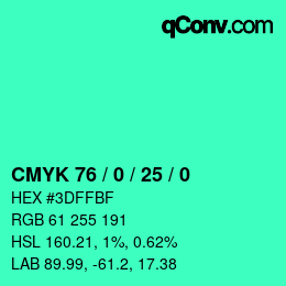 カラーコード: CMYK 76 / 0 / 25 / 0 | qconv.com