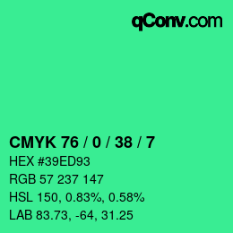 颜色代码: CMYK 76 / 0 / 38 / 7 | qconv.com