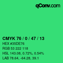 カラーコード: CMYK 76 / 0 / 47 / 13 | qconv.com