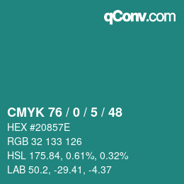 Color code: CMYK 76 / 0 / 5 / 48 | qconv.com