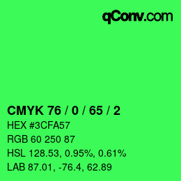 Color code: CMYK 76 / 0 / 65 / 2 | qconv.com