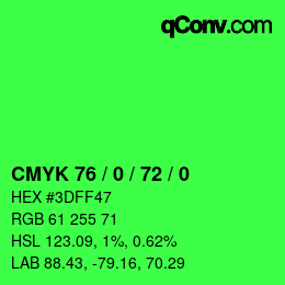Color code: CMYK 76 / 0 / 72 / 0 | qconv.com