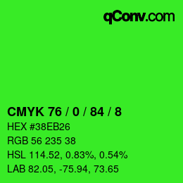 カラーコード: CMYK 76 / 0 / 84 / 8 | qconv.com