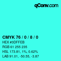 カラーコード: CMYK 76 / 0 / 8 / 0 | qconv.com