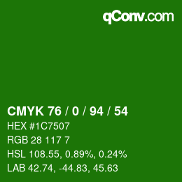 Color code: CMYK 76 / 0 / 94 / 54 | qconv.com