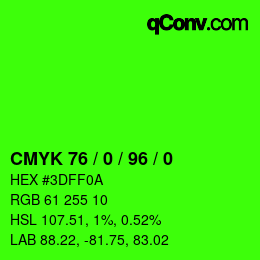 Color code: CMYK 76 / 0 / 96 / 0 | qconv.com