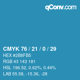 Color code: CMYK 76 / 21 / 0 / 29 | qconv.com