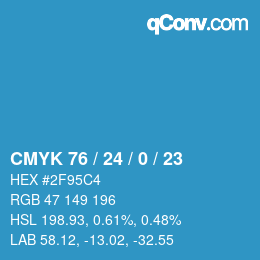 カラーコード: CMYK 76 / 24 / 0 / 23 | qconv.com
