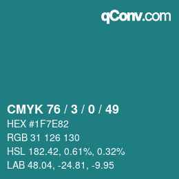 カラーコード: CMYK 76 / 3 / 0 / 49 | qconv.com