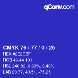 カラーコード: CMYK 76 / 77 / 0 / 25 | qconv.com