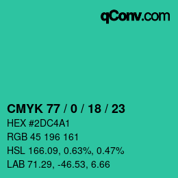 カラーコード: CMYK 77 / 0 / 18 / 23 | qconv.com