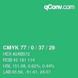 カラーコード: CMYK 77 / 0 / 37 / 29 | qconv.com
