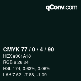カラーコード: CMYK 77 / 0 / 4 / 90 | qconv.com