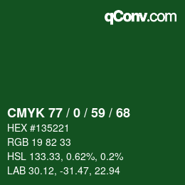 Color code: CMYK 77 / 0 / 59 / 68 | qconv.com