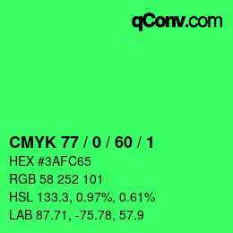 カラーコード: CMYK 77 / 0 / 60 / 1 | qconv.com