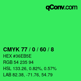 カラーコード: CMYK 77 / 0 / 60 / 8 | qconv.com