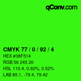 カラーコード: CMYK 77 / 0 / 92 / 4 | qconv.com