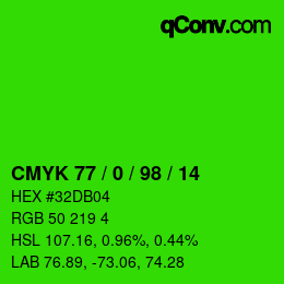 Code couleur: CMYK 77 / 0 / 98 / 14 | qconv.com